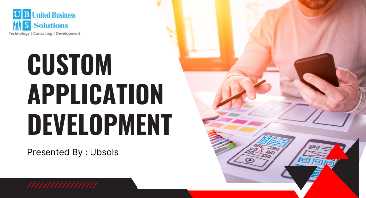 Custom Application Development